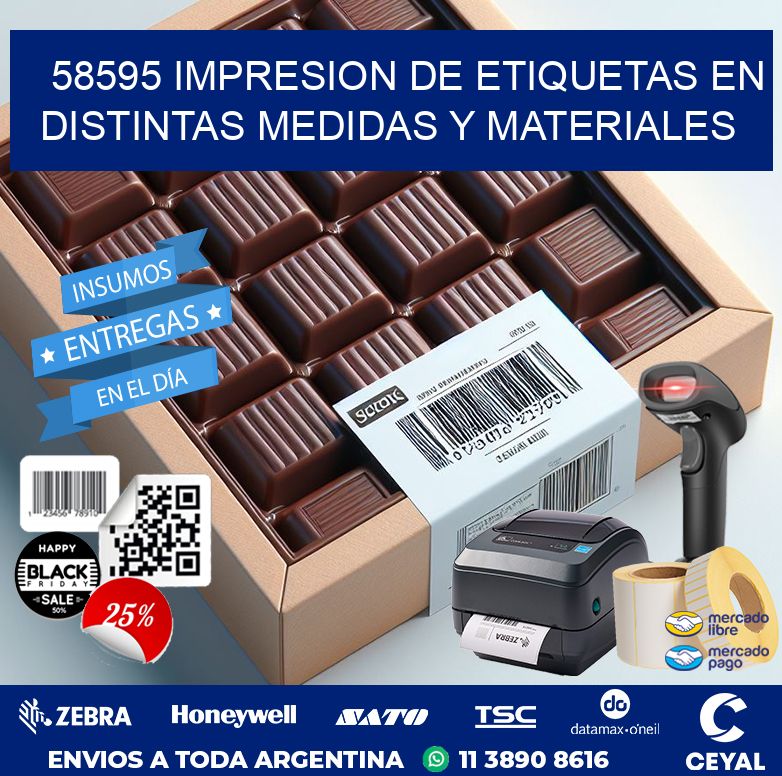 58595 IMPRESION DE ETIQUETAS EN DISTINTAS MEDIDAS Y MATERIALES