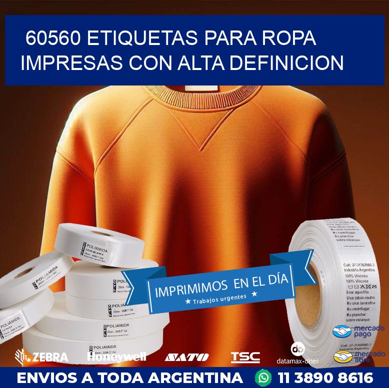 60560 ETIQUETAS PARA ROPA IMPRESAS CON ALTA DEFINICION