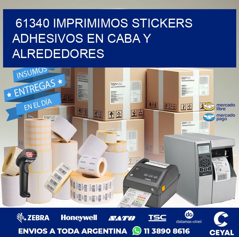 61340 IMPRIMIMOS STICKERS ADHESIVOS EN CABA Y ALREDEDORES