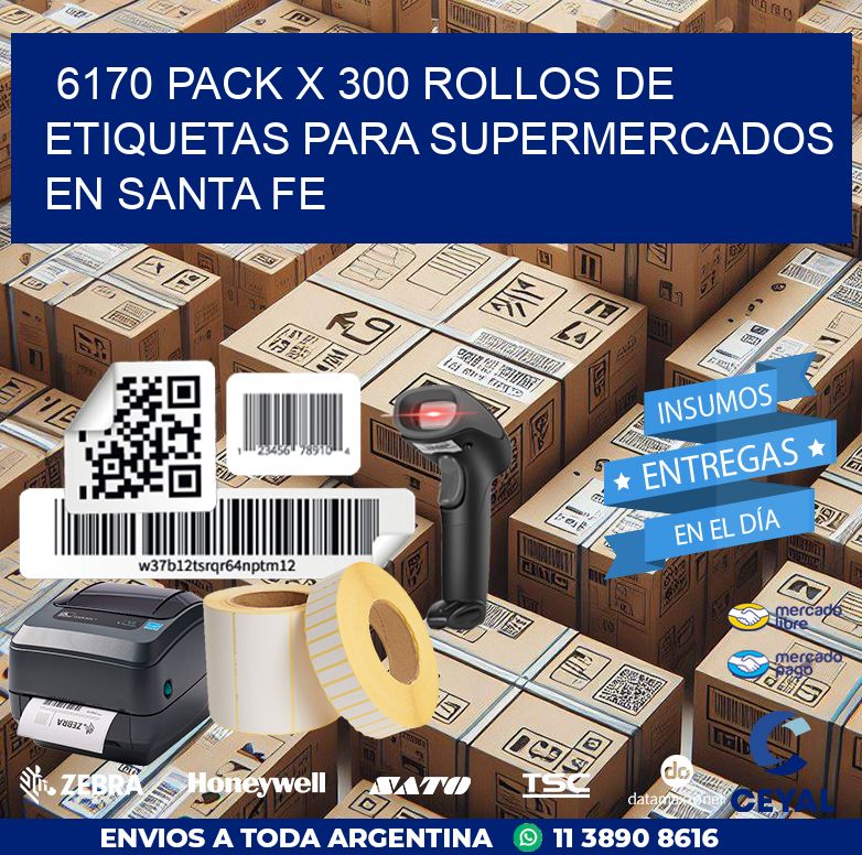 6170 PACK X 300 ROLLOS DE ETIQUETAS PARA SUPERMERCADOS EN SANTA FE