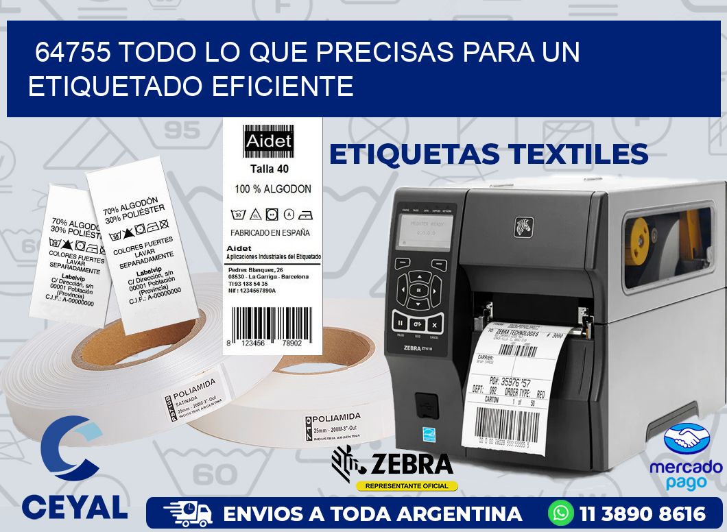 64755 TODO LO QUE PRECISAS PARA UN ETIQUETADO EFICIENTE
