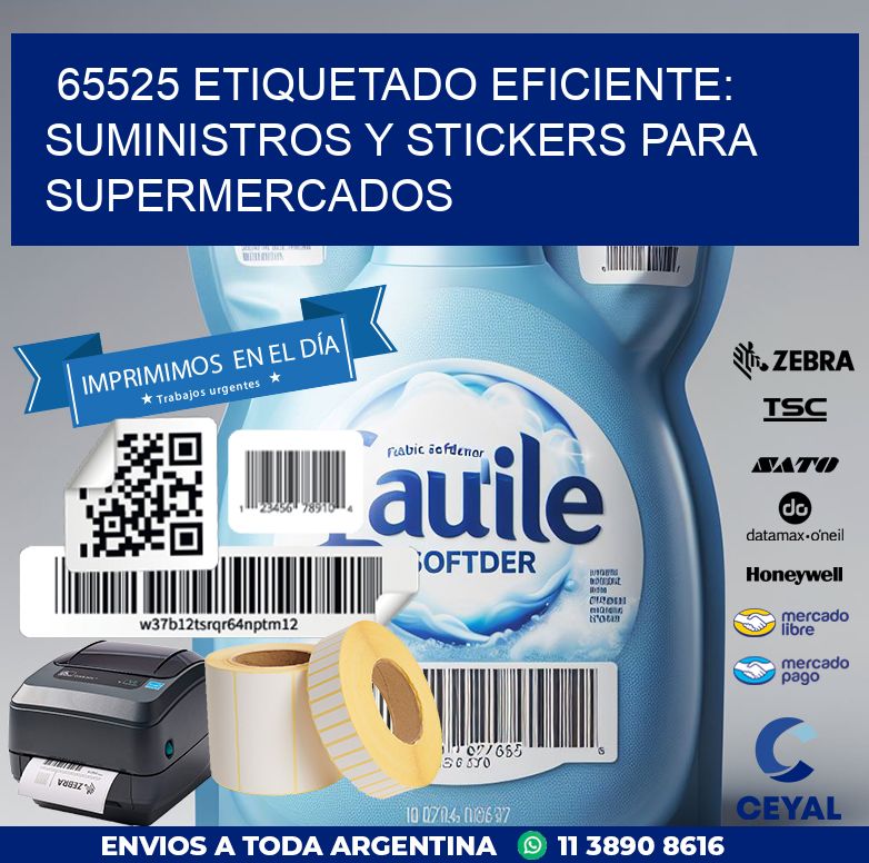 65525 ETIQUETADO EFICIENTE: SUMINISTROS Y STICKERS PARA SUPERMERCADOS