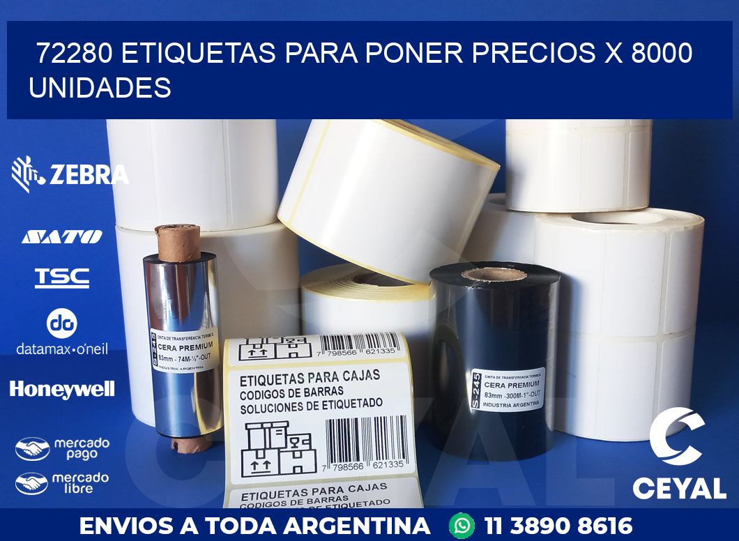 72280 ETIQUETAS PARA PONER PRECIOS X 8000 UNIDADES