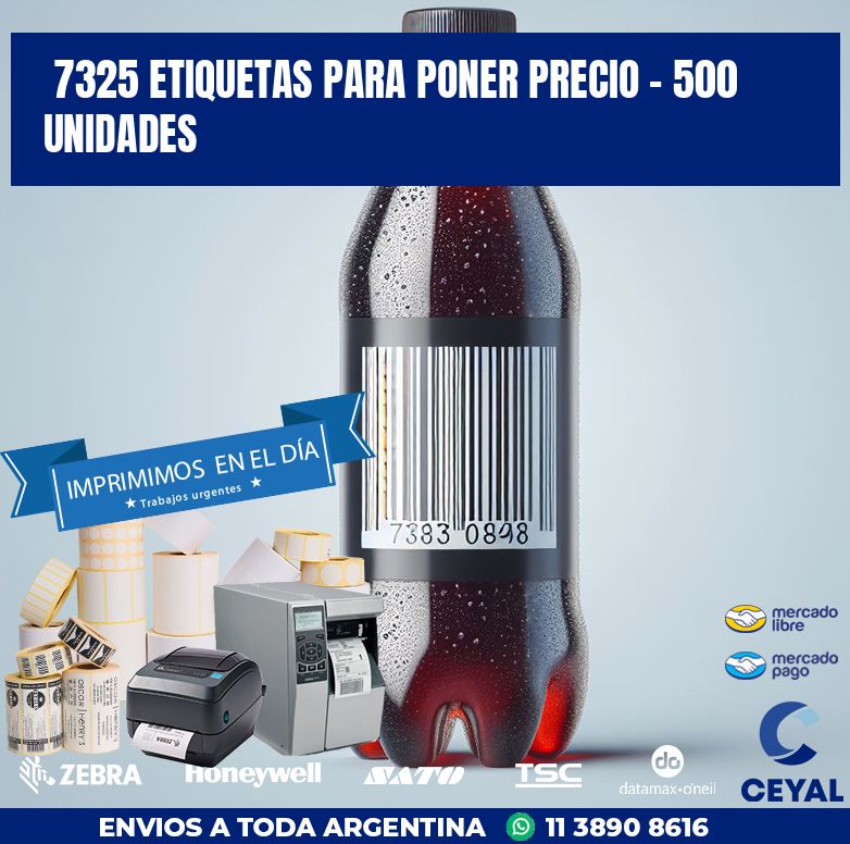 7325 ETIQUETAS PARA PONER PRECIO - 500 UNIDADES