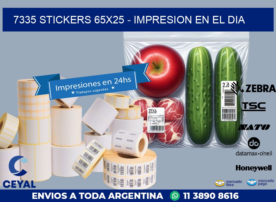 7335 STICKERS 65x25 - IMPRESION EN EL DIA