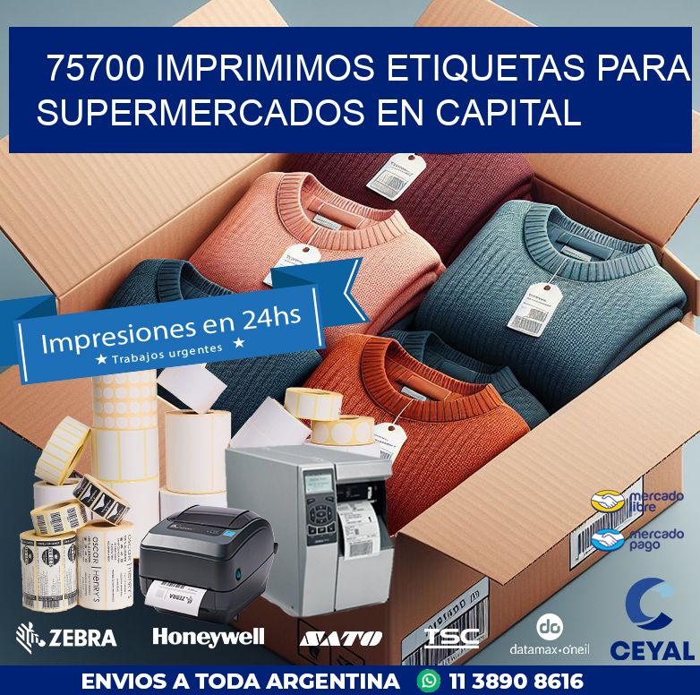 75700 IMPRIMIMOS ETIQUETAS PARA SUPERMERCADOS EN CAPITAL