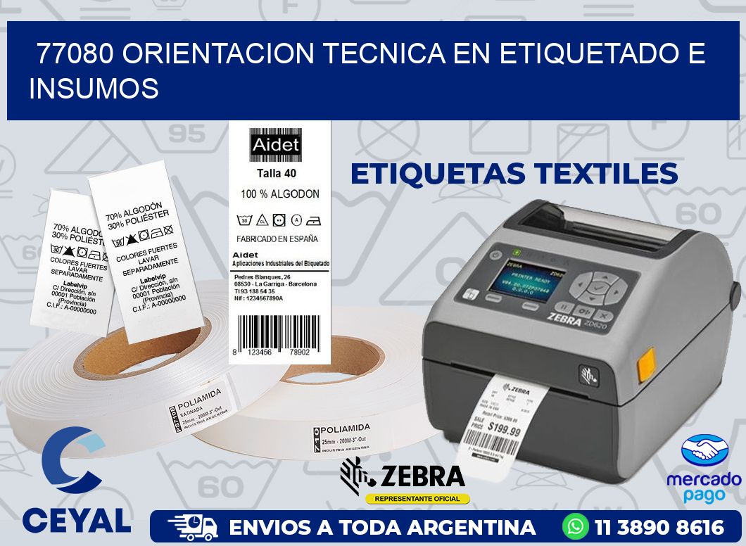 77080 ORIENTACION TECNICA EN ETIQUETADO E INSUMOS