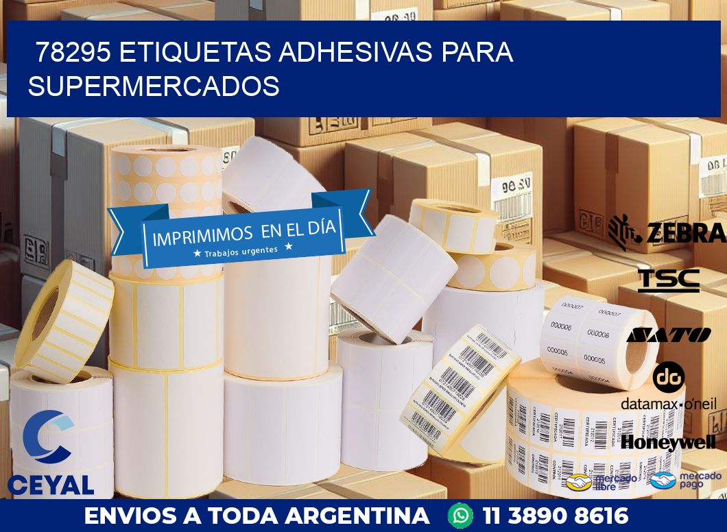 78295 ETIQUETAS ADHESIVAS PARA SUPERMERCADOS