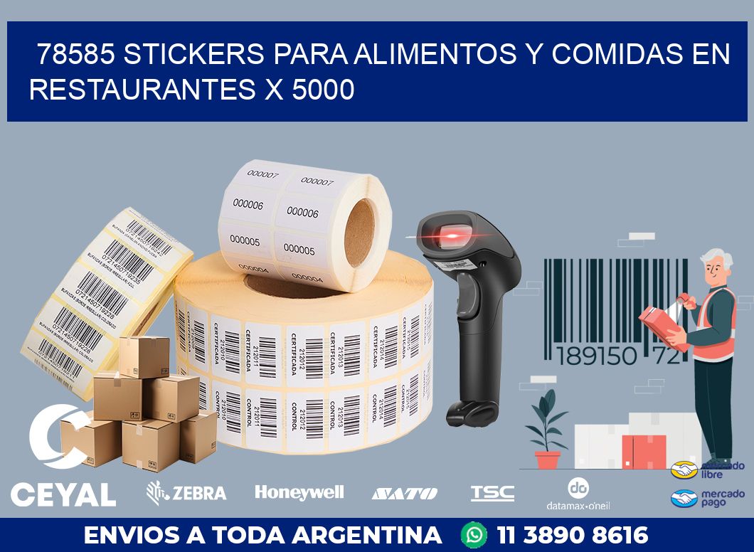 78585 STICKERS PARA ALIMENTOS Y COMIDAS EN RESTAURANTES X 5000
