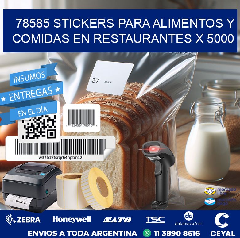 78585 STICKERS PARA ALIMENTOS Y COMIDAS EN RESTAURANTES X 5000