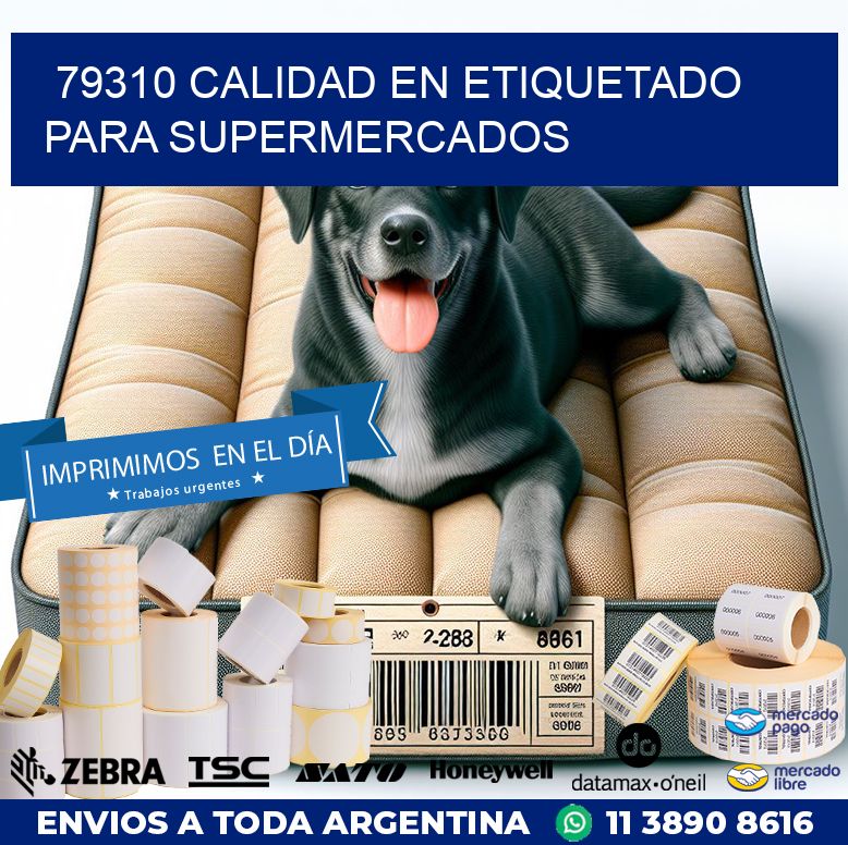 79310 CALIDAD EN ETIQUETADO PARA SUPERMERCADOS