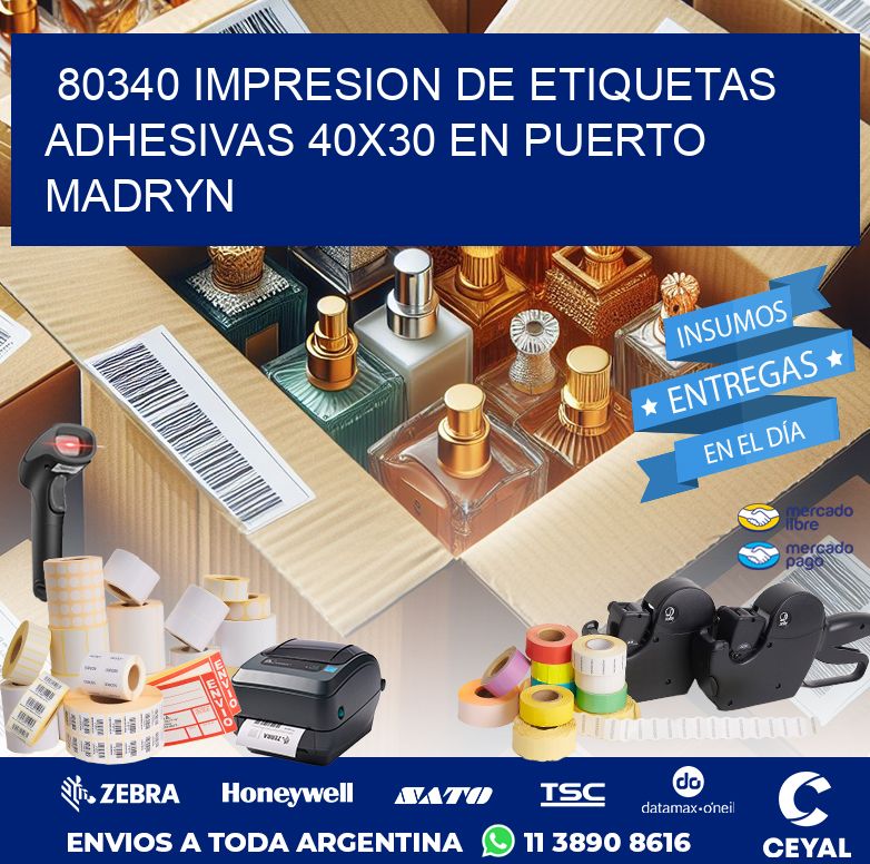 80340 IMPRESION DE ETIQUETAS ADHESIVAS 40X30 EN PUERTO MADRYN