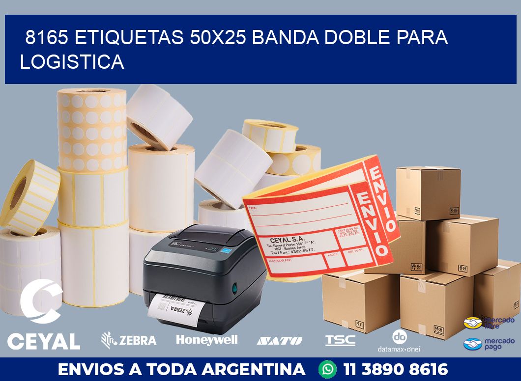 8165 ETIQUETAS 50X25 BANDA DOBLE PARA LOGISTICA