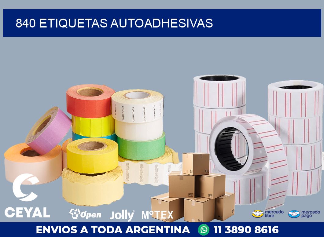 840 ETIQUETAS AUTOADHESIVAS