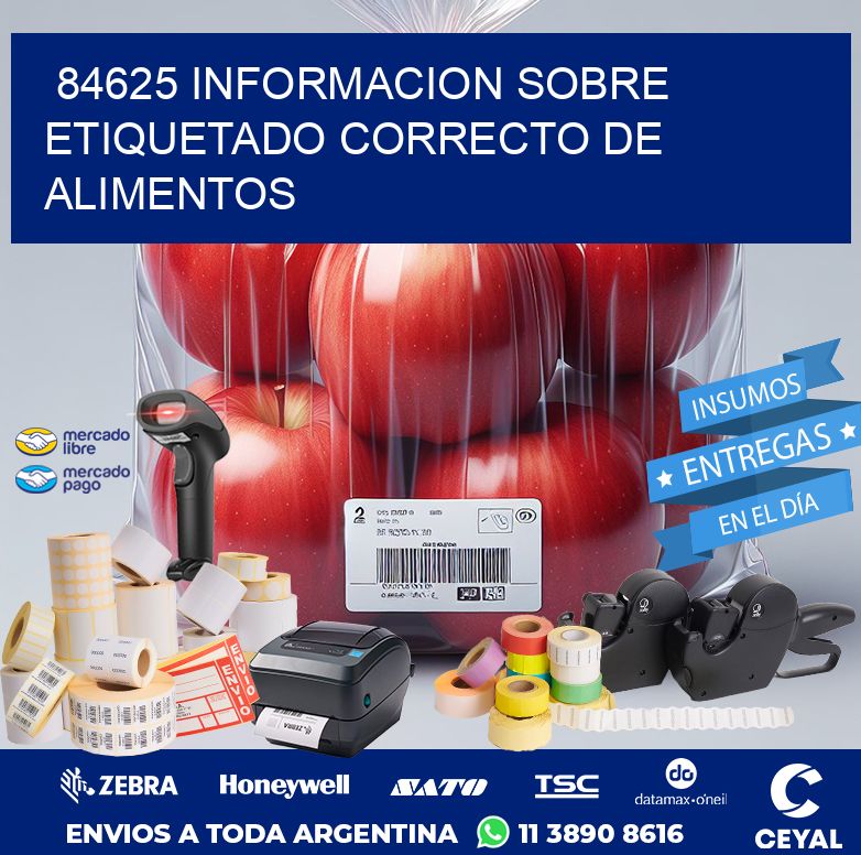 84625 INFORMACION SOBRE ETIQUETADO CORRECTO DE ALIMENTOS