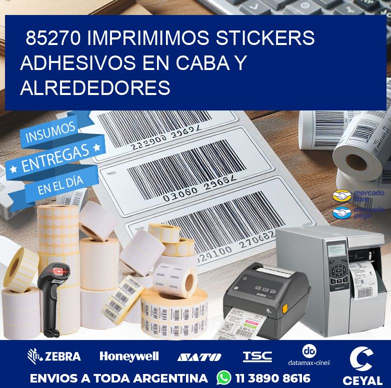 85270 IMPRIMIMOS STICKERS ADHESIVOS EN CABA Y ALREDEDORES