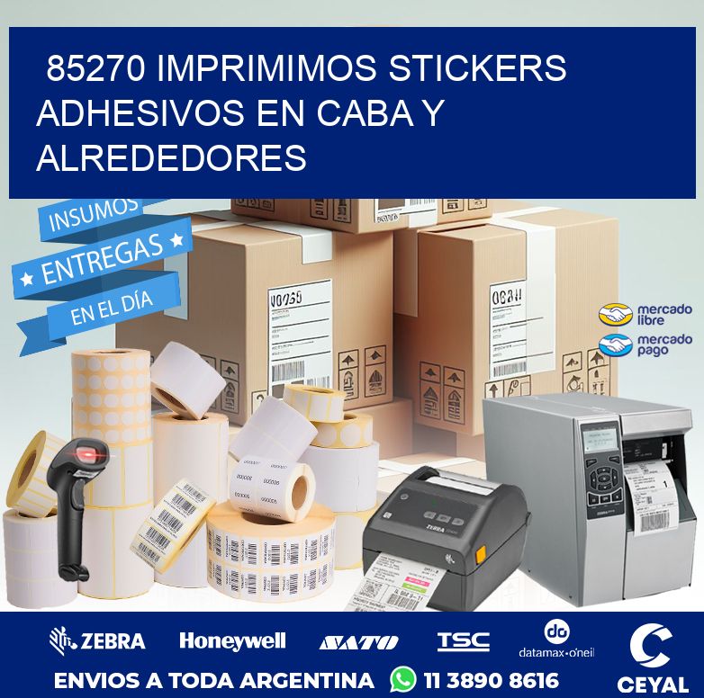 85270 IMPRIMIMOS STICKERS ADHESIVOS EN CABA Y ALREDEDORES