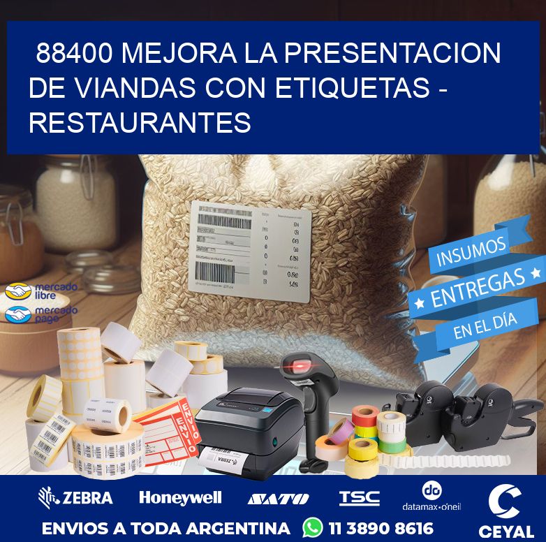 88400 MEJORA LA PRESENTACION DE VIANDAS CON ETIQUETAS - RESTAURANTES