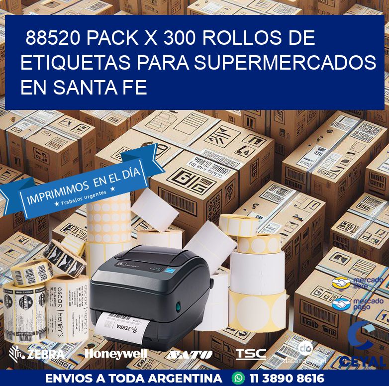 88520 PACK X 300 ROLLOS DE ETIQUETAS PARA SUPERMERCADOS EN SANTA FE