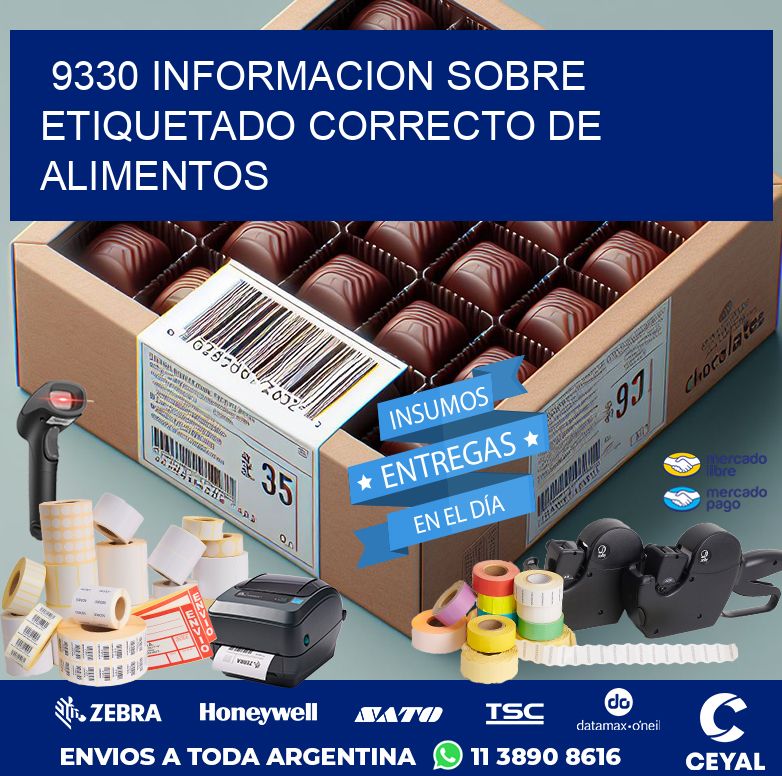 9330 INFORMACION SOBRE ETIQUETADO CORRECTO DE ALIMENTOS