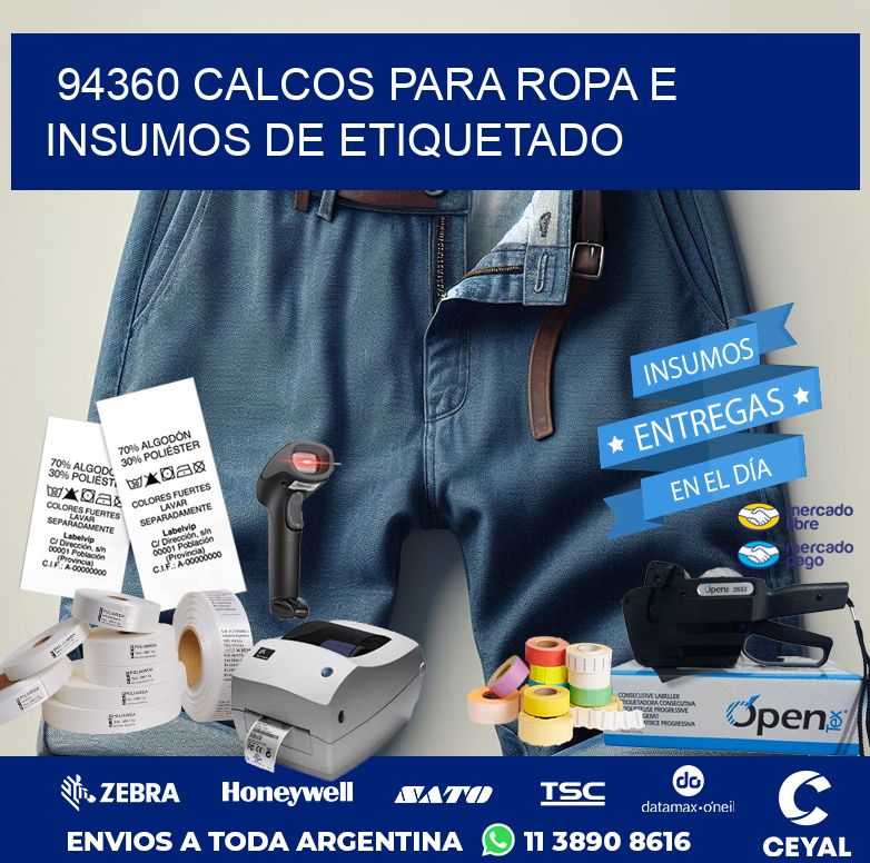 94360 CALCOS PARA ROPA E INSUMOS DE ETIQUETADO