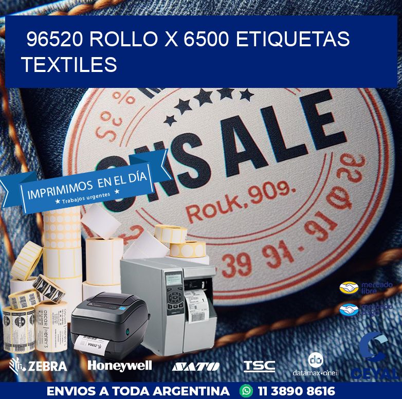 96520 ROLLO X 6500 ETIQUETAS TEXTILES