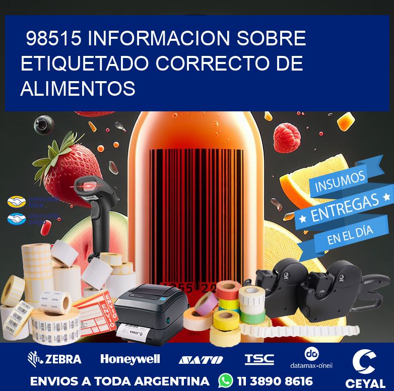 98515 INFORMACION SOBRE ETIQUETADO CORRECTO DE ALIMENTOS