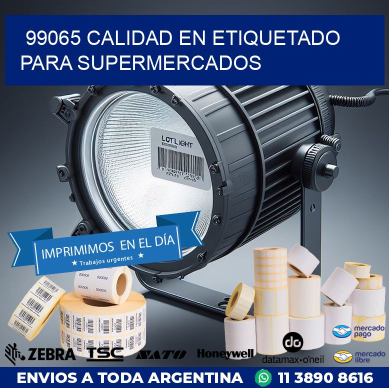 99065 CALIDAD EN ETIQUETADO PARA SUPERMERCADOS