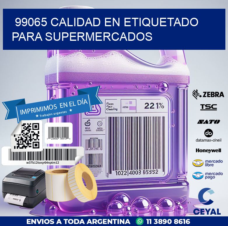 99065 CALIDAD EN ETIQUETADO PARA SUPERMERCADOS