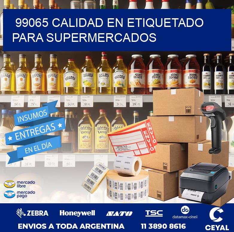 99065 CALIDAD EN ETIQUETADO PARA SUPERMERCADOS