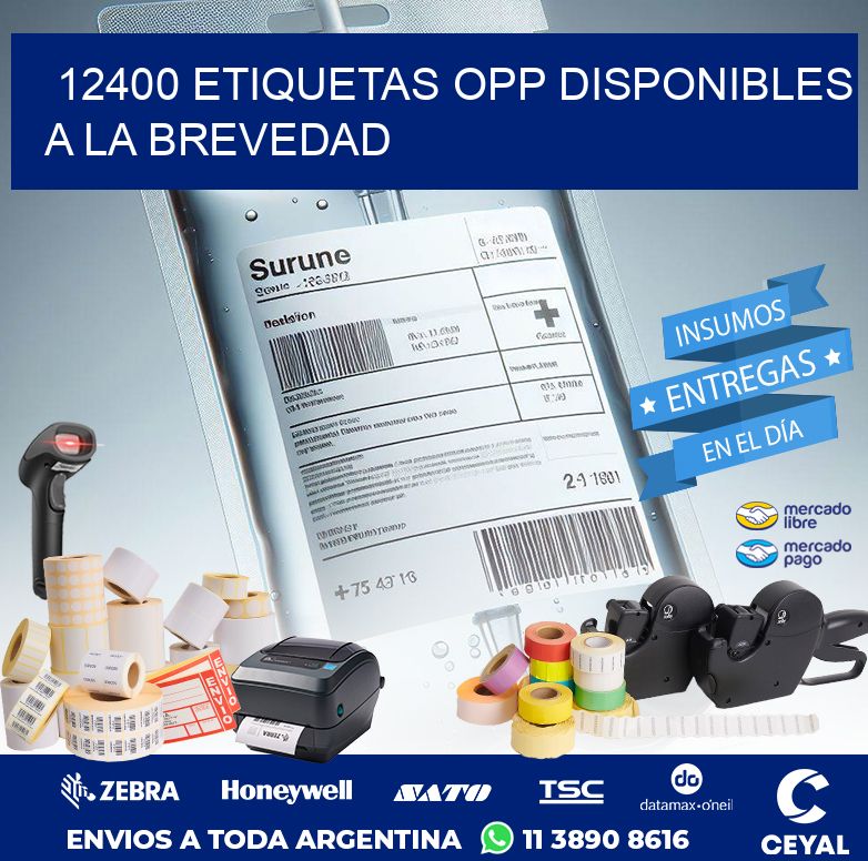 12400 ETIQUETAS OPP DISPONIBLES A LA BREVEDAD