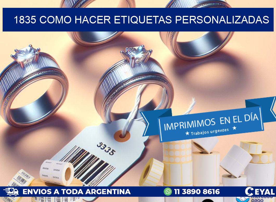 1835 como hacer etiquetas personalizadas