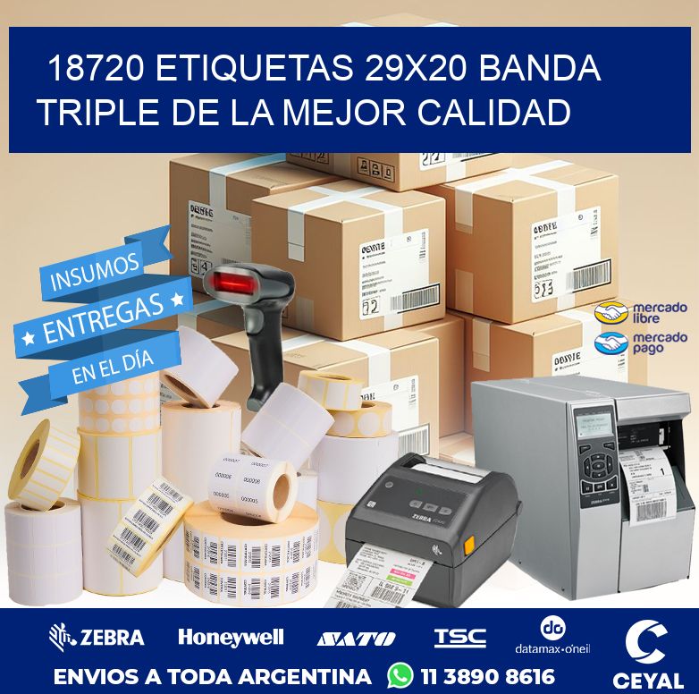 18720 ETIQUETAS 29X20 BANDA TRIPLE DE LA MEJOR CALIDAD