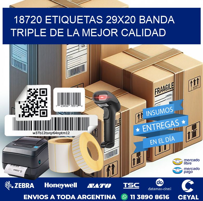 18720 ETIQUETAS 29X20 BANDA TRIPLE DE LA MEJOR CALIDAD