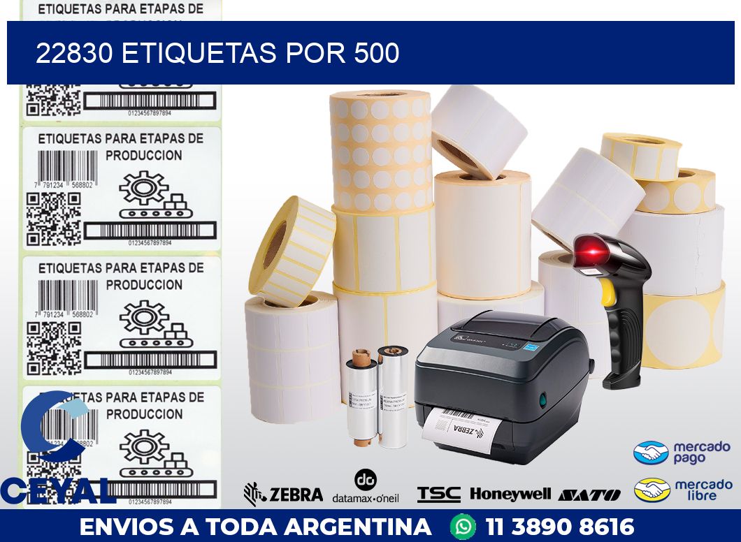 22830 ETIQUETAS POR 500