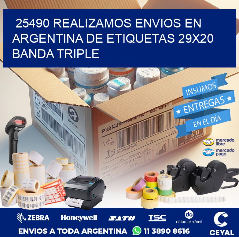 25490 REALIZAMOS ENVIOS EN ARGENTINA DE ETIQUETAS 29X20 BANDA TRIPLE