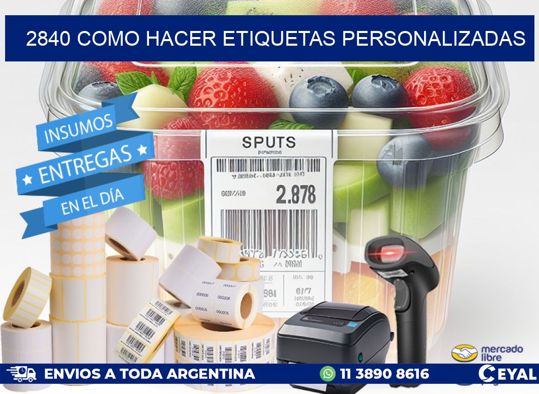 2840 como hacer etiquetas personalizadas