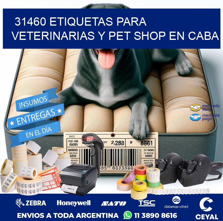 31460 ETIQUETAS PARA VETERINARIAS Y PET SHOP EN CABA