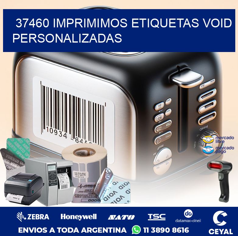 37460 IMPRIMIMOS ETIQUETAS VOID PERSONALIZADAS