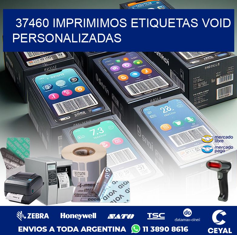 37460 IMPRIMIMOS ETIQUETAS VOID PERSONALIZADAS