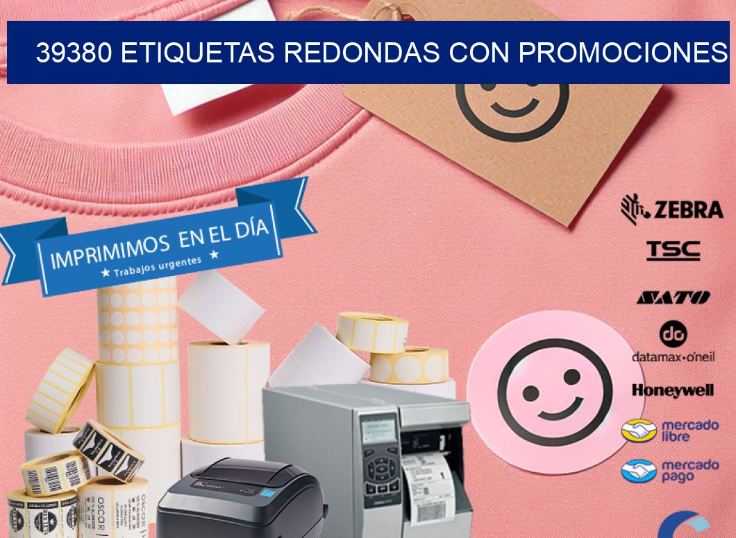 39380 ETIQUETAS REDONDAS CON PROMOCIONES