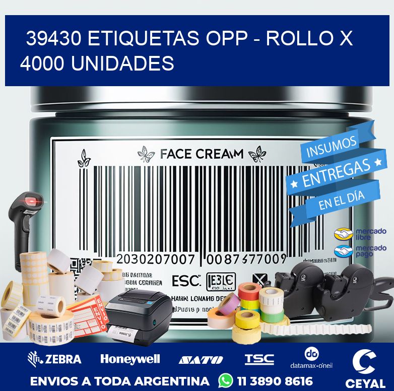 39430 ETIQUETAS OPP - ROLLO X 4000 UNIDADES