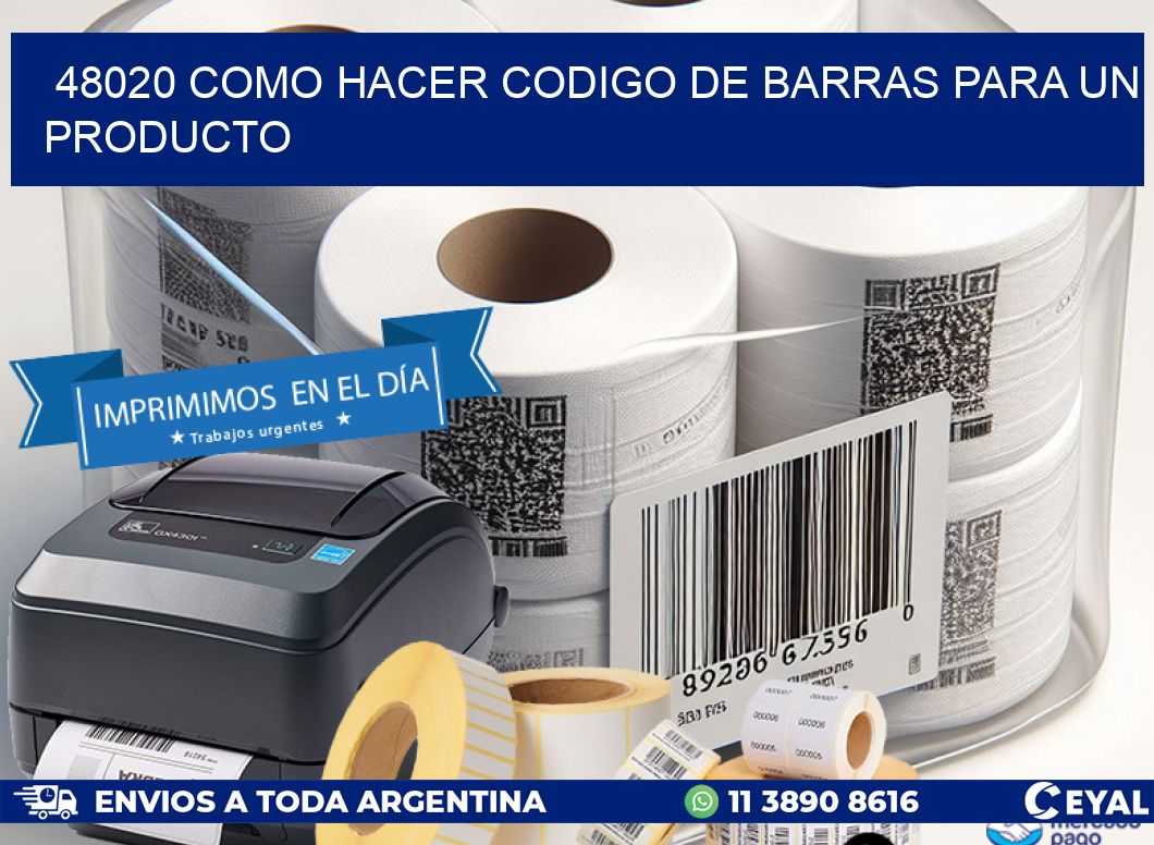 48020 como hacer codigo de barras para un producto