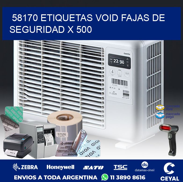 58170 ETIQUETAS VOID FAJAS DE SEGURIDAD X 500