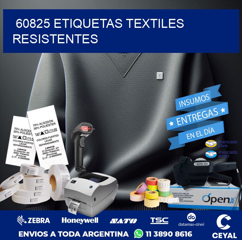 60825 ETIQUETAS TEXTILES RESISTENTES