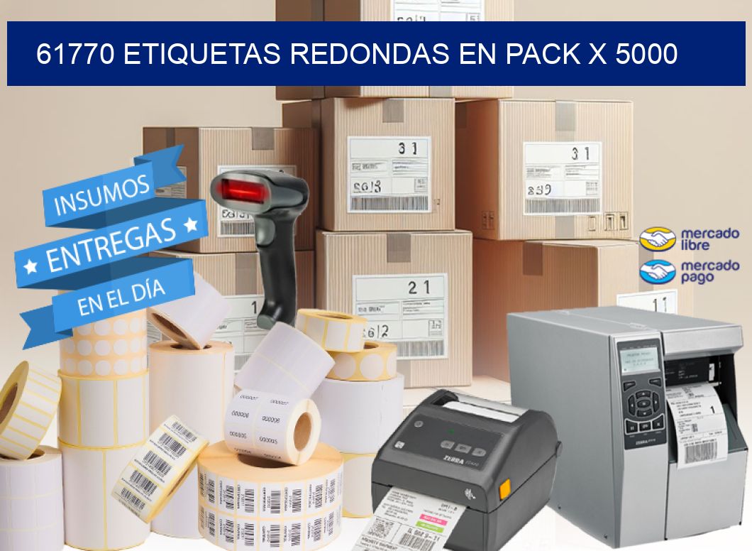 61770 ETIQUETAS REDONDAS EN PACK X 5000