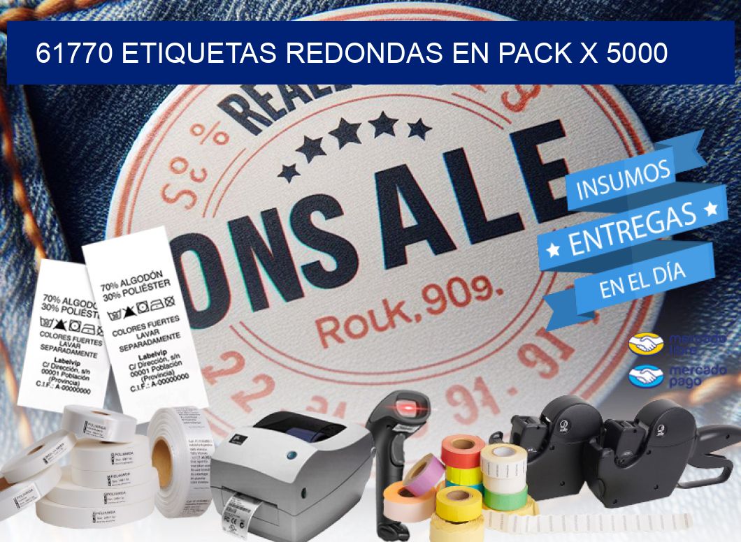 61770 ETIQUETAS REDONDAS EN PACK X 5000