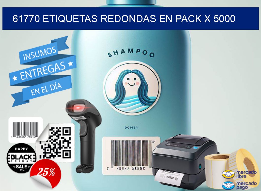 61770 ETIQUETAS REDONDAS EN PACK X 5000