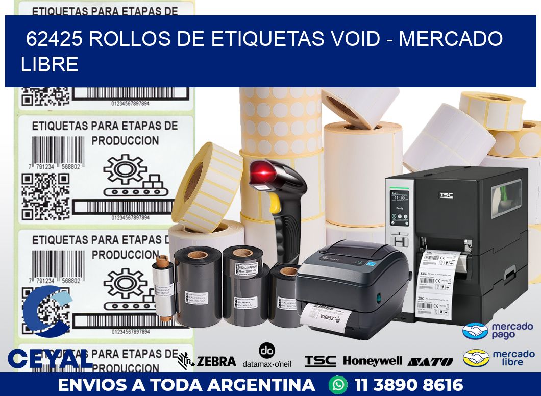 62425 ROLLOS DE ETIQUETAS VOID - MERCADO LIBRE