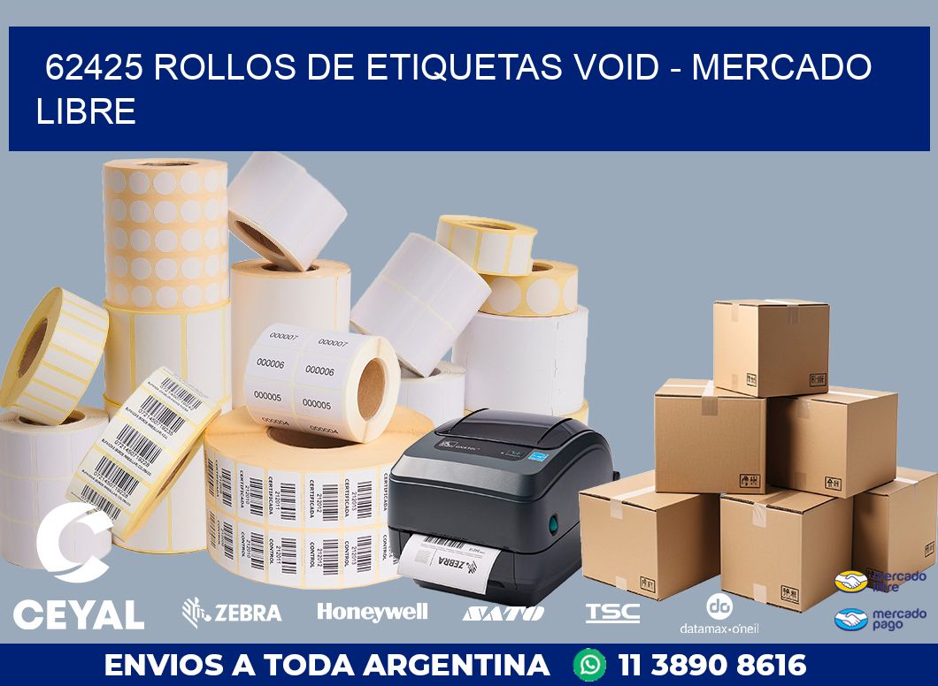 62425 ROLLOS DE ETIQUETAS VOID - MERCADO LIBRE